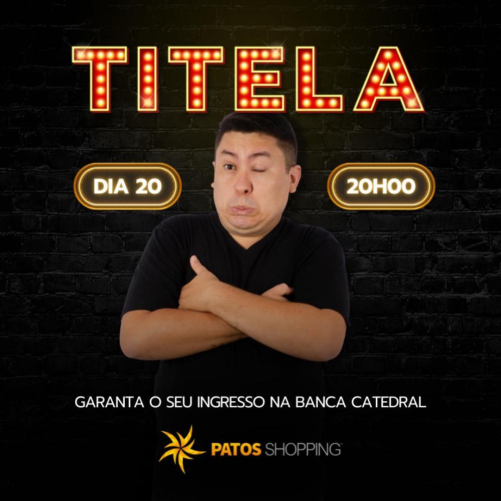 Humorista Cearense TITELA fará apresentação única em Patos esse mês de agosto