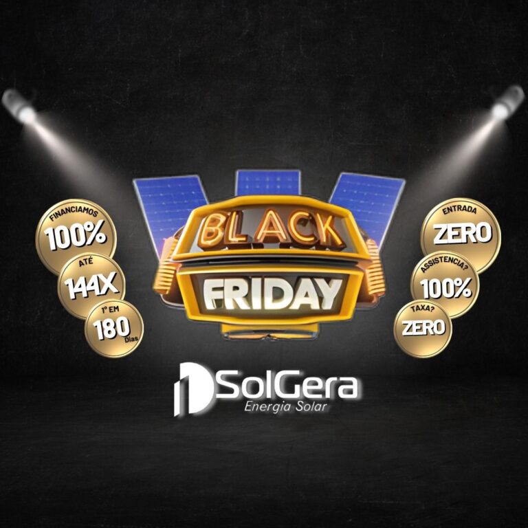 Aproveite os últimos dias da Black Friday da SolGera, em Patos