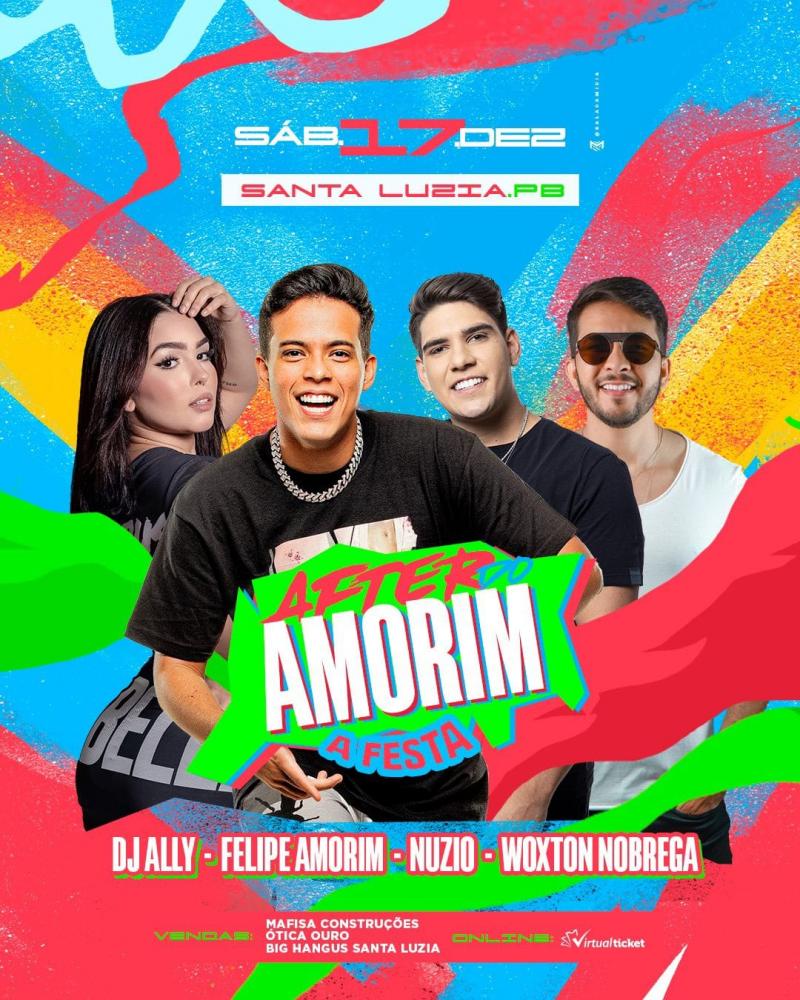 Felipe Amorim, Woxton Nóbrega, DJ Ally e Nuzio vão agitar a cidade de Santa Luzia no próximo sábado 