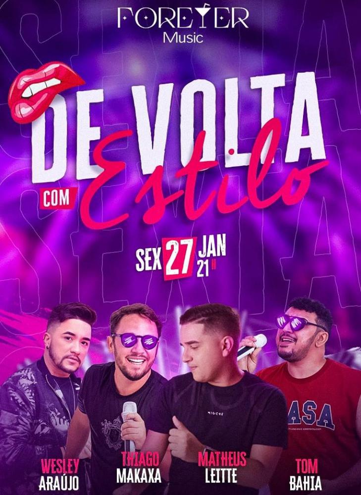 Venha curtir a primeira festa do ano com grandes atrações na Forever Music, em Patos