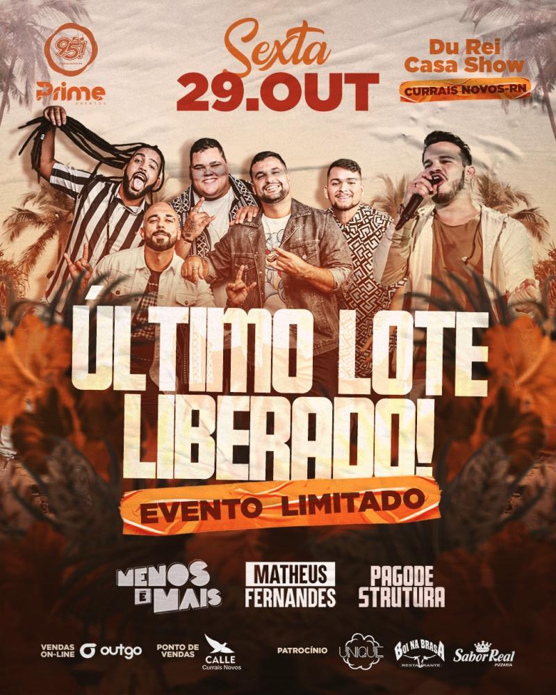 Balada Top com Menos é Mais, Matheus Fernandes e Pagode Strutura