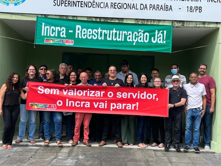 Servidores do Incra/PB paralisam atividades em defesa da reestruturação do órgão