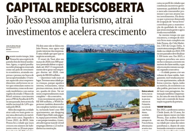  “Capital redescoberta”: João Pessoa é destaque nacional na edição do jornal O Globo deste domingo
