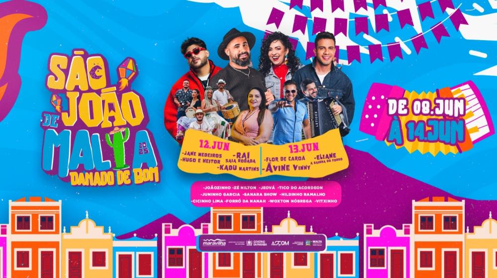 Prefeitura de Malta divulga programação do São João ‘Danado de Bom’ 2025