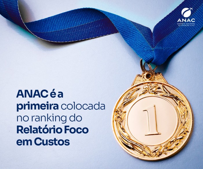 ANAC é destaque em gestão de custos eficiente